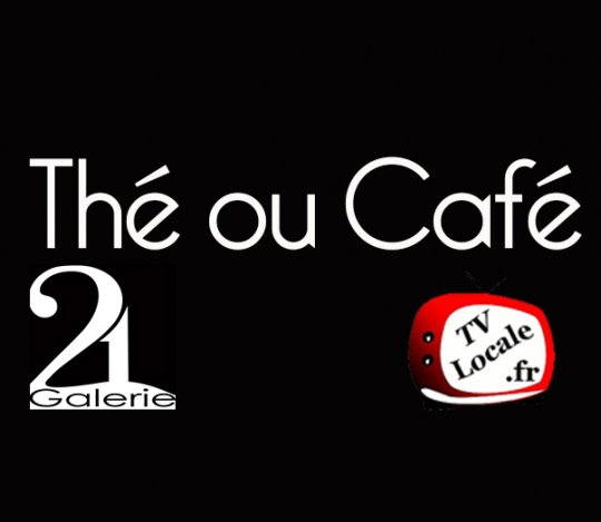 Galerie21  la première émission Café ou Thé, soyez l'animateur du jour 