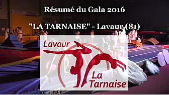 Gymnastique  r&eacute;sum&eacute; du Gala 2016 de La Tarnaise de Lavaur dans le Tarn