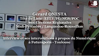 Régionales2015 Gérard ONESTA EELV/FG à @Futurapolis Toulouse pour débattre sur le numérique @OnestaGerard #TvLocale_fr #TvCitoyenne
