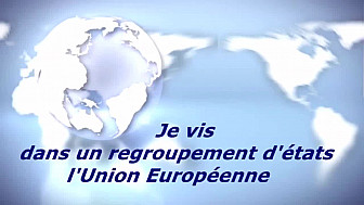 Jeunes Reporters de Tarn-et-Garonne - Où je vis ? Je vis dans un regroupement d’états : l’Union Européenne